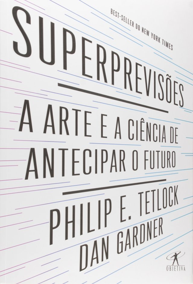 capa do livro Superprevisões: a arte e a ciência de antecipar o futuro