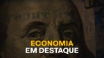 Economia em Destaque