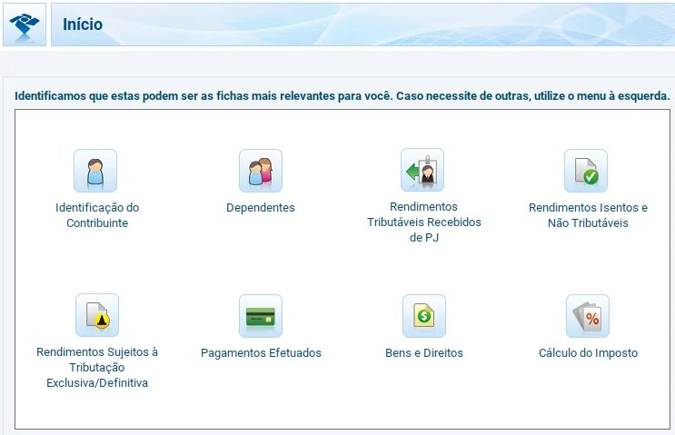 tela inicial do irpf 2026, com opções para diferentes informações sobre declaração, como: identificação do contribuinte, dependentes, rendimentos tributáveis recebidos de PJ, rendimentos isentos e não tributáveis, rendimentos sujeitos à tributção exclusiva e definitiva, pagamentos efetuados,, bens e direitos, caálculo do imposto